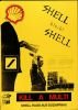 Plakate Sozialer Bewegungen - Shell to hell