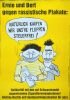 Plakate Sozialer Bewegungen - Ernie und Bert gegen rassistische Plakate