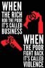 When the rich rob the poor